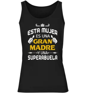 Esta mujer es una gran madre y una superabuela Camiseta sin mangas Mujer